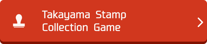 Takayama Stamp Collection Game